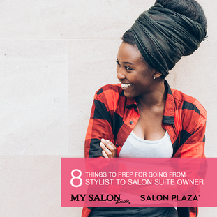 8 Musts for Making the Jump from Stylist to Successful Salon Suite Owner 